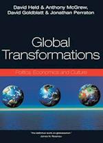 Global Transformations – Politics, Economics and Culture