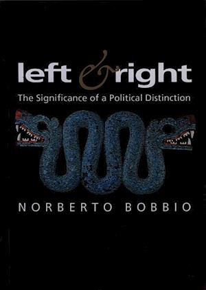 Left and Right – The Significance of a Political Distinction