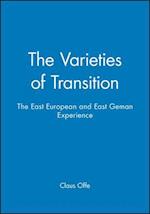 Varieties of Transition – The East European and East German Experience