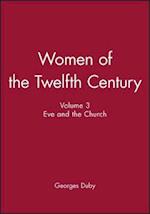 Women of the Twelfth Century V3 Eve and the Church