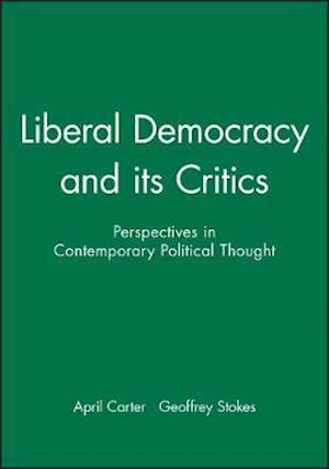 Liberal Democracy and its Critics