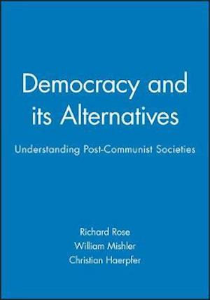 Democracy and its Alternatives