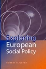 Exploring European Social Policy