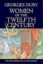 Women of the Twelfth Century V 3 – Eve and the Church