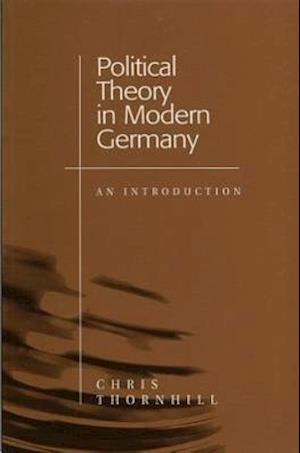 Political Theory in Modern Germany