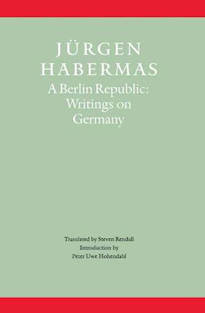 Berlin Republic – Writings on Germany