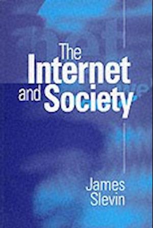 The Internet and Society