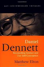 Daniel Dennett: Reconciling Science and Our Self–Conception
