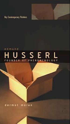 Edmund Husserl – Founder of Phenpmenology