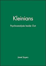 Kleinians – Psychoanalysis Inside Out