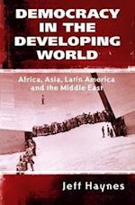 Democracy in the Developing World – Africa, Asia, Latin America and the Middle East
