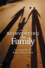 Reinventing the Family – In Search of New Lifestyles
