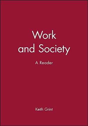 Work and Society – A Reader