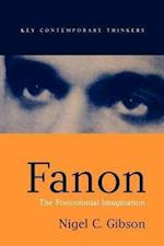Fanon: The Postcolonial Imagination