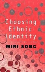 Choosing Ethnic Identity