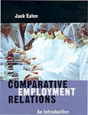 Comparative Employment Relations – An Introduction