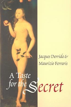 A Taste for the Secret