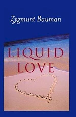 Liquid Love – on the Frailty of Human Bonds