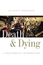 Death and Dying – A Sociological Introduction