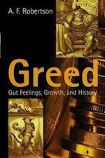 Greed – Gut Feelings, Growth, and History