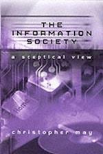 The Information Society – A Sceptical View