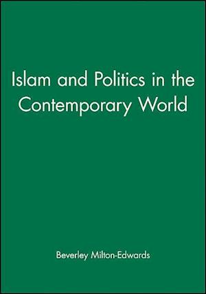 Islam and Politics in the Contemporary World