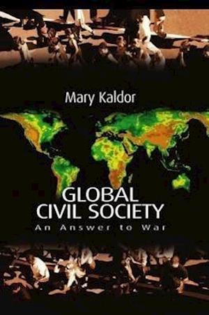 Global Civil Society – An Answer to War