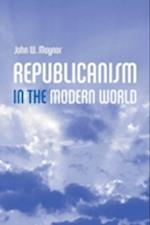 Republicanism in the Modern World