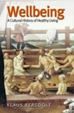 Wellbeing – Cultural History of Living