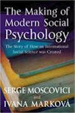 The Making of Modern Social Psychology