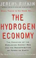 The Hydrogen Economy – The Creation of Worldwide Energy Web and the Redistribution of Power on Earth