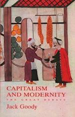 Capitalism and Modernity – The Great Debate