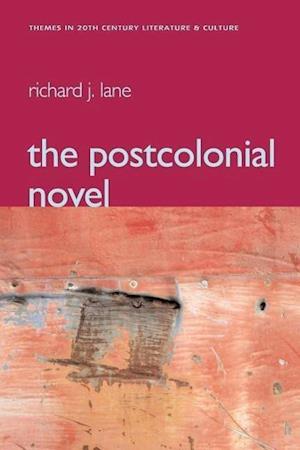 The Postcolonial Novel