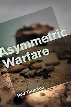 Asymmetric Warfare