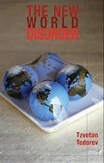 The New World Disorder: Reflections Of A European