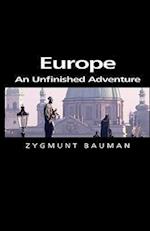 Europe: An Unfinished Adventure