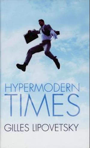 Hypermodern Times  (Translated by Andrew Brown)
