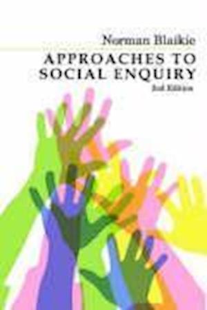 Approaches to Social Enquiry – Advanced Knowledge 2e