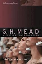 G H Mead – A Critical Introduction