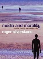 Media and Morality – On the Rise of the Mediapolis