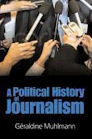 Political History of Journalism