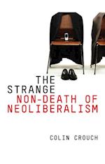 Strange Non-death of Neo-liberalism