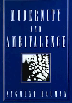 Modernity and Ambivalence