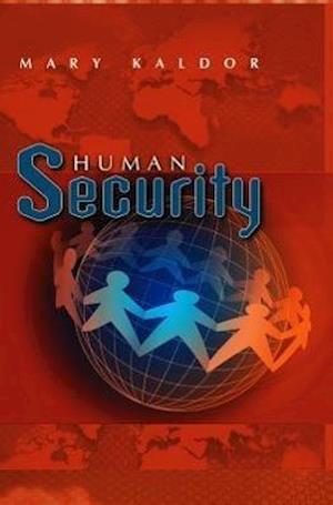 Human Security – Reflections on Globalization and Intervention