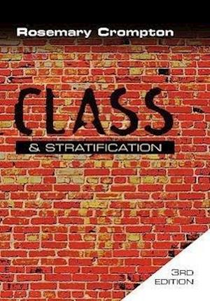 Class and Stratification 3e