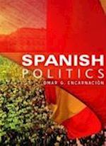 Spanish Politics – Democracy After Dictatorship