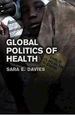 The Global Politics of Health