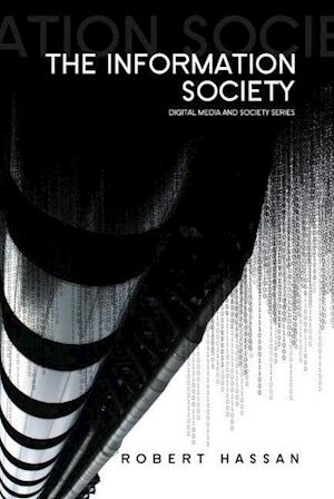 Information Society – Cyber Dreams and Digital Nightmares