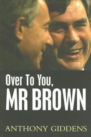 Over to You, Mr Brown