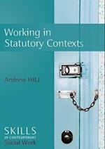 Work in Statutory Settings